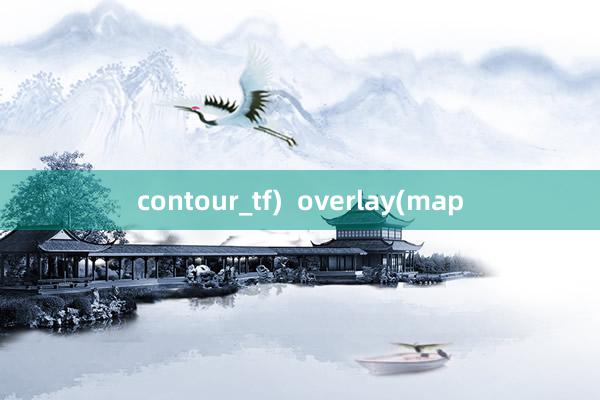 contour_tf)  overlay(map